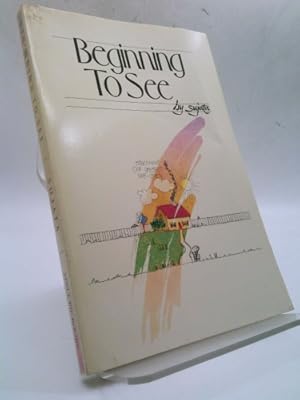 Seller image for Beginning To See for sale by ThriftBooksVintage