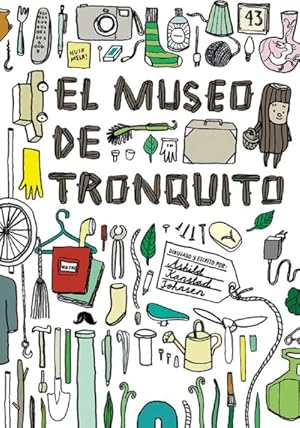 Imagen del vendedor de El museo de Tronquito / Tronquito's Museum -Language: Spanish a la venta por GreatBookPrices
