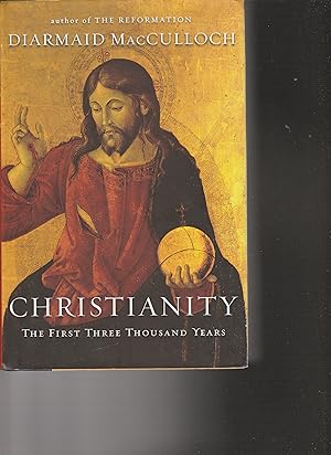 Seller image for CHRISTIANITY. The First Three Thousand Years for sale by BOOK NOW