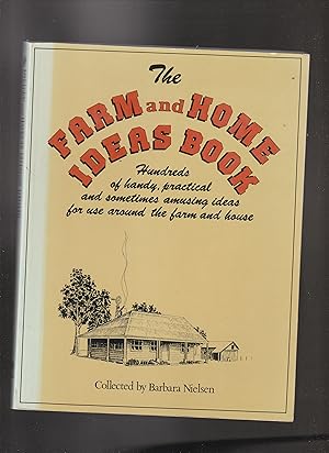 THE FARM AND HOME IDEAS BOOK