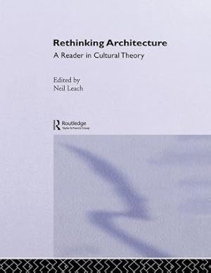 Seller image for Leach, N: Rethinking Architecture for sale by moluna