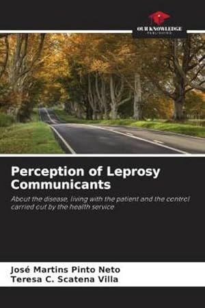 Image du vendeur pour Perception of Leprosy Communicants mis en vente par BuchWeltWeit Ludwig Meier e.K.