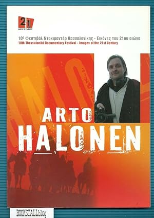 Arto Halonen 10th Thessaloniki Documentary Festival Ã¢ÂÂ" Images of the 21 Century