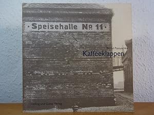 Seller image for Kaffeeklappen. Sozial- und Architekturgeschichte der Volksspeisehallen im Hamburger Hafen for sale by Antiquariat Weber