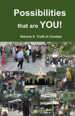 Immagine del venditore per Possibilities that are YOU!: Volume 5: Truth in Context venduto da moluna