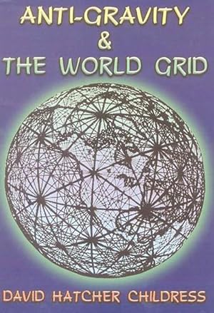 Seller image for Anti-Gravity and the World Grid (Paperback) for sale by Grand Eagle Retail
