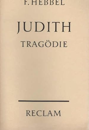 Bild des Verkufers fr Judith : Eine Tragdie in 5 Aufzgen. Reclams Universal-Bibliothek ; Nr. 3161 zum Verkauf von Schrmann und Kiewning GbR