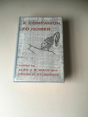 Immagine del venditore per A Companion To Homer. With the publisher's book mark loosely inserted at the beginning of the volume. venduto da T S Hill Books