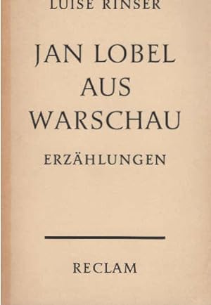 Bild des Verkufers fr Jan Lobel aus Warschau : Erzhlungen. Reclams Universal-Bibliothek ; Nr. 8897 zum Verkauf von Schrmann und Kiewning GbR