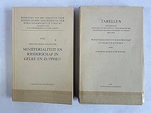 Ministerialiteit en ridderschap in Gelre en Zutphen. Textband + Tabellenband. (= Bijdragen van he...