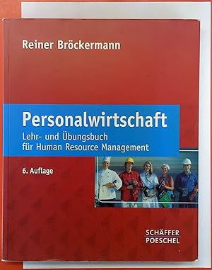 Seller image for Personalwirtschaft Lehr- und bungsbuch fr Human Resource Management, 6. Auflage for sale by biblion2