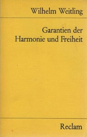 Seller image for Garantien der Harmonie und Freiheit. Mit e. Nachw. hrsg. von Ahlrich Meyer / Universal-Bibliothek ; Nr. 9739/9743 for sale by Schrmann und Kiewning GbR