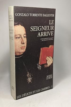 Seller image for Les Dlices Et Les Ombres - TOME I - Le seigneur arrive for sale by crealivres