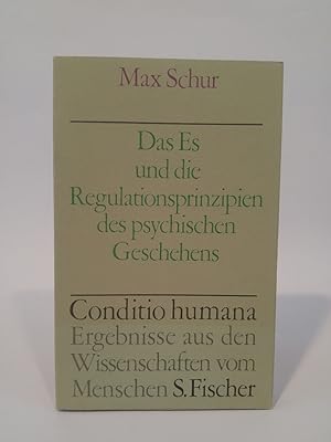 Seller image for Das Es und die Regulationsprinzipien des psychischen Geschehens for sale by ANTIQUARIAT Franke BRUDDENBOOKS