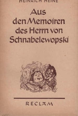 Bild des Verkufers fr Aus den Memoiren des Herren von Schnabelewopski. Heinrich Heine. Hrsg. von Hartwig Jess / Reclams Universal-Bibliothek ; 2388 zum Verkauf von Schrmann und Kiewning GbR