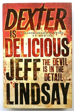 Bild des Verkufers fr Dexter is Delicious zum Verkauf von PsychoBabel & Skoob Books