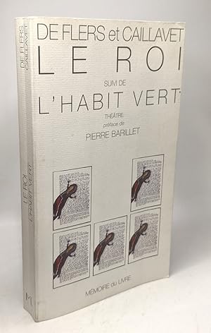 Bild des Verkufers fr Le Roi suivi de L'Habit vert zum Verkauf von crealivres