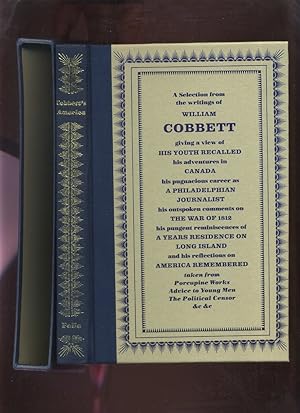 Cobbett's America: a Selection from the Writings of William Cobbett