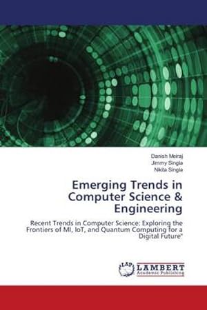 Immagine del venditore per Emerging Trends in Computer Science & Engineering venduto da BuchWeltWeit Ludwig Meier e.K.