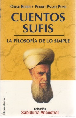 Immagine del venditore per Cuentos sufis. La filosofa de lo simple . venduto da Librera Astarloa