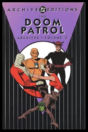 Immagine del venditore per THE DOOM PATROL - DC Archives Volume 3 venduto da W. Fraser Sandercombe
