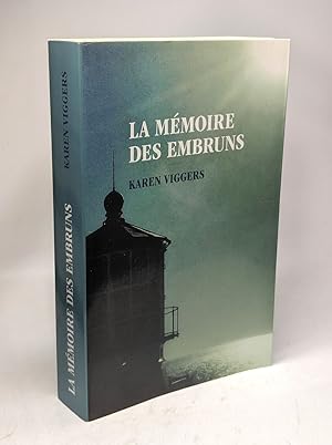 La mémoire des embruns