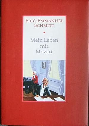 Bild des Verkufers fr Mein Leben mit Mozart : Roman. Aus dem Franzsischen von Ins Koebel. zum Verkauf von Antiquariat Blschke