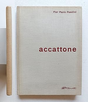 Accattone. Pier Paolo Pasolini. Prefazione di Carlo Levi. Edizioni FM 1961