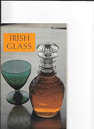 Seller image for Irish Glass. The Irish Heritage Series:.5. for sale by Sillan Books