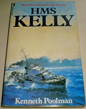 Bild des Verkufers fr HMS Kelly K.Poolman zum Verkauf von WeBuyBooks