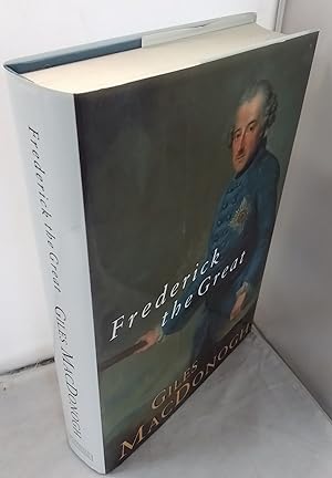 Frederick the Great: A Life in Deed and Letters.