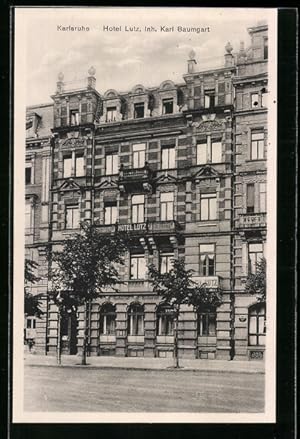 Ansichtskarte Karlsruhe, Hotel Lutz K. Baumgart, Strassenansicht