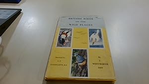 Bild des Verkufers fr British Birds Of The Wild Places zum Verkauf von BoundlessBookstore