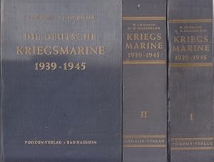 Die Deutsche Kriegsmarine 1939-1945 Gliederung - Einsatz - Stellenbestzung. 1. - 293. Lieferung i...