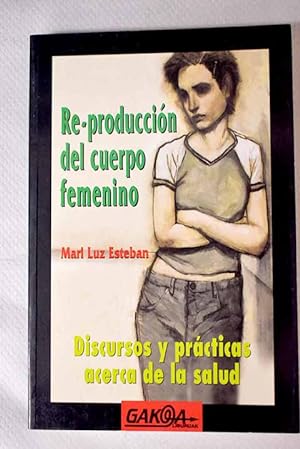 Immagine del venditore per Re-produccin del cuerpo femenino venduto da Alcan Libros