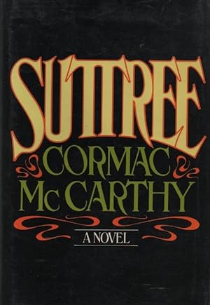 Seller image for Suttree for sale by Frogtown Books, Inc. ABAA