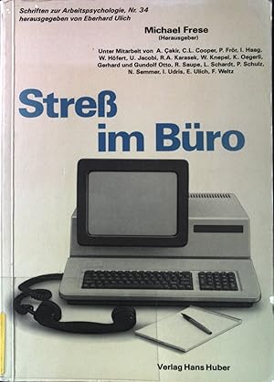 Image du vendeur pour Stress im Bro. Schriften zur Arbeitspsychologie ; Nr. 34. mis en vente par books4less (Versandantiquariat Petra Gros GmbH & Co. KG)