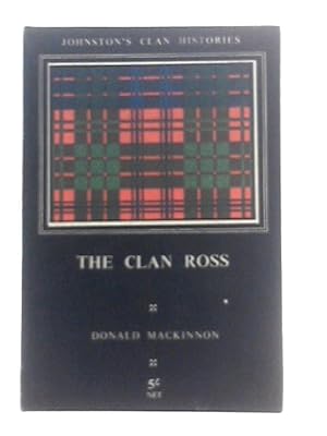 Immagine del venditore per The Clan Ross (Johnston's Clan Histories) venduto da World of Rare Books