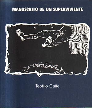 Imagen del vendedor de MANUSCRITO DE UN SUPERVIVIENTE. a la venta por Librera Raimundo