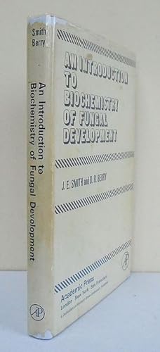 Bild des Verkufers fr An Introduction to Biochemistry of Fungal Development. zum Verkauf von C. Arden (Bookseller) ABA