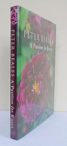 Bild des Verkufers fr A Passion for Roses. zum Verkauf von C. Arden (Bookseller) ABA