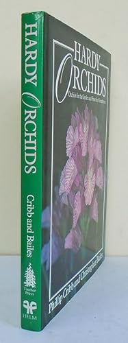 Bild des Verkufers fr Hardy Orchids. Orchids for the garden and frost-free greenhouse. zum Verkauf von C. Arden (Bookseller) ABA