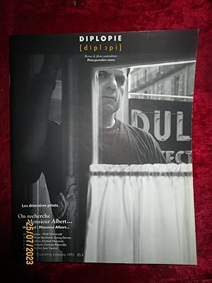 Image du vendeur pour DIPLOPIE " REVUE de PHOTO-JOURNALISME - " DIPLOPI " PHOTO-JOURNALISM REVIEW - N 1 4e TRIMESTRE 1992 - LES DTECTIVES PRIVS mis en vente par LA FRANCE GALANTE