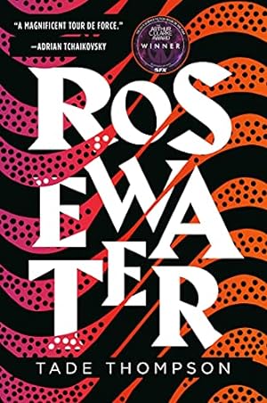 Bild des Verkäufers für Rosewater (Wormwood Trilogy): 1 zum Verkauf von WeBuyBooks 2
