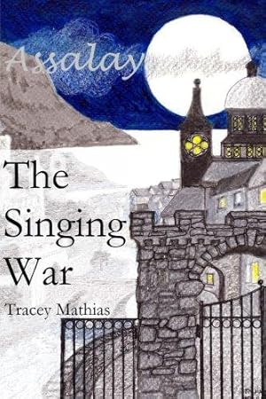 Seller image for The Singing War: 2 (Assalay Book 2) for sale by WeBuyBooks