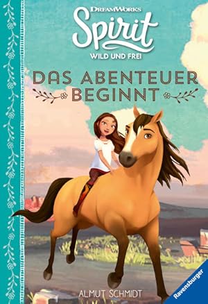 Seller image for Dreamworks Spirit Wild und Frei: Das Abenteuer beginnt for sale by buchlando-buchankauf