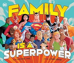 Bild des Verkufers fr Family Is a Superpower: 83 (DC Super Heroes) zum Verkauf von WeBuyBooks