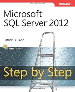 Bild des Verkufers fr Microsoft SQL Server 2012 Step by Step zum Verkauf von WeBuyBooks