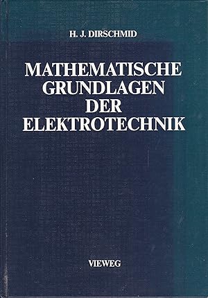 Mathematische Grundlagen der Elektrotechnik