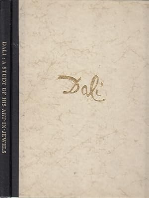 Dali A Study of his Art-in-Jewels. The Collection Of The Owen Cheatham Foundation. Foreword by A....